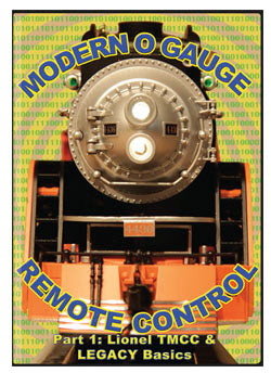 TMB # 301 MODERN O GAUGE REMOTE CONTROL VIDEO PART 1 : TMCC & LEGACY BASICS