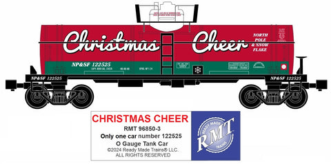 RMT # 96850-3 Christmas Cheer Single Dome Tank Car